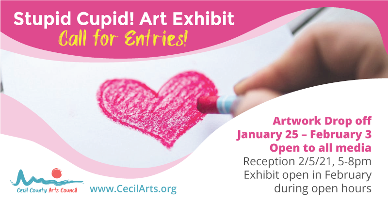 Stupid Cupid Exhibit - Cecil County Arts Council
