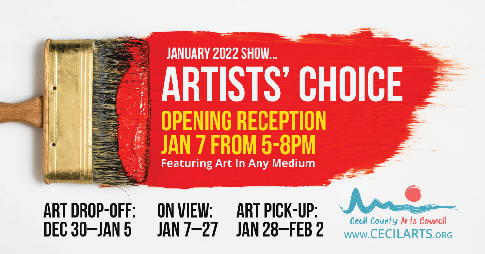 Artists' Choice January Show - Call for Entries!