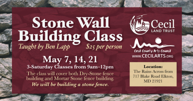 Stone Wall Building Workshop – Cecil County Arts Council Stone Wall Building Workshop - Cecil County Arts Council