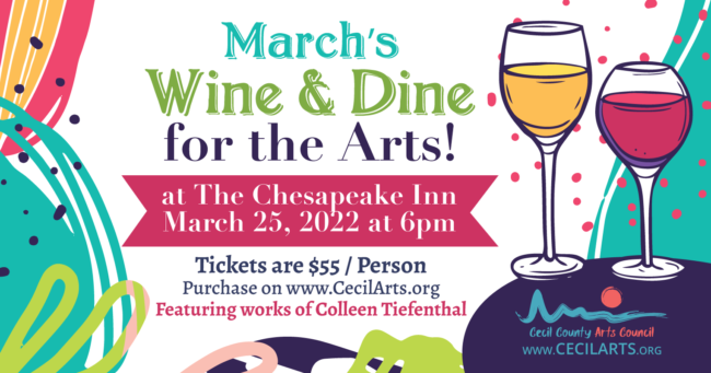 Wine & Dine for the Arts – Cecil County Arts Council – Colleen Tiefenthal
