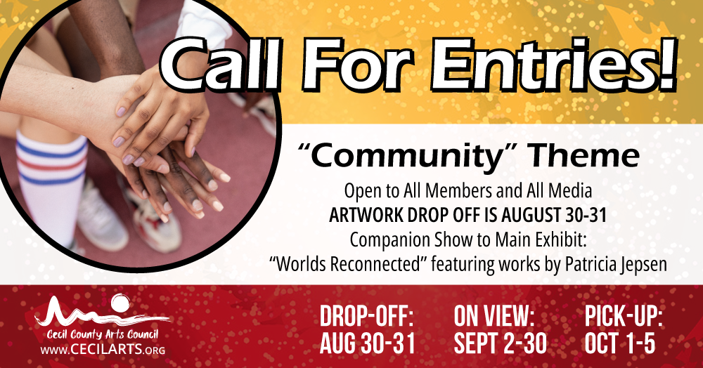 Community Show - Cecil County Arts Council