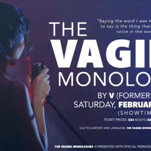 The Vagina Monologues - Milburn Stone Theatre - Cecil County Arts Council