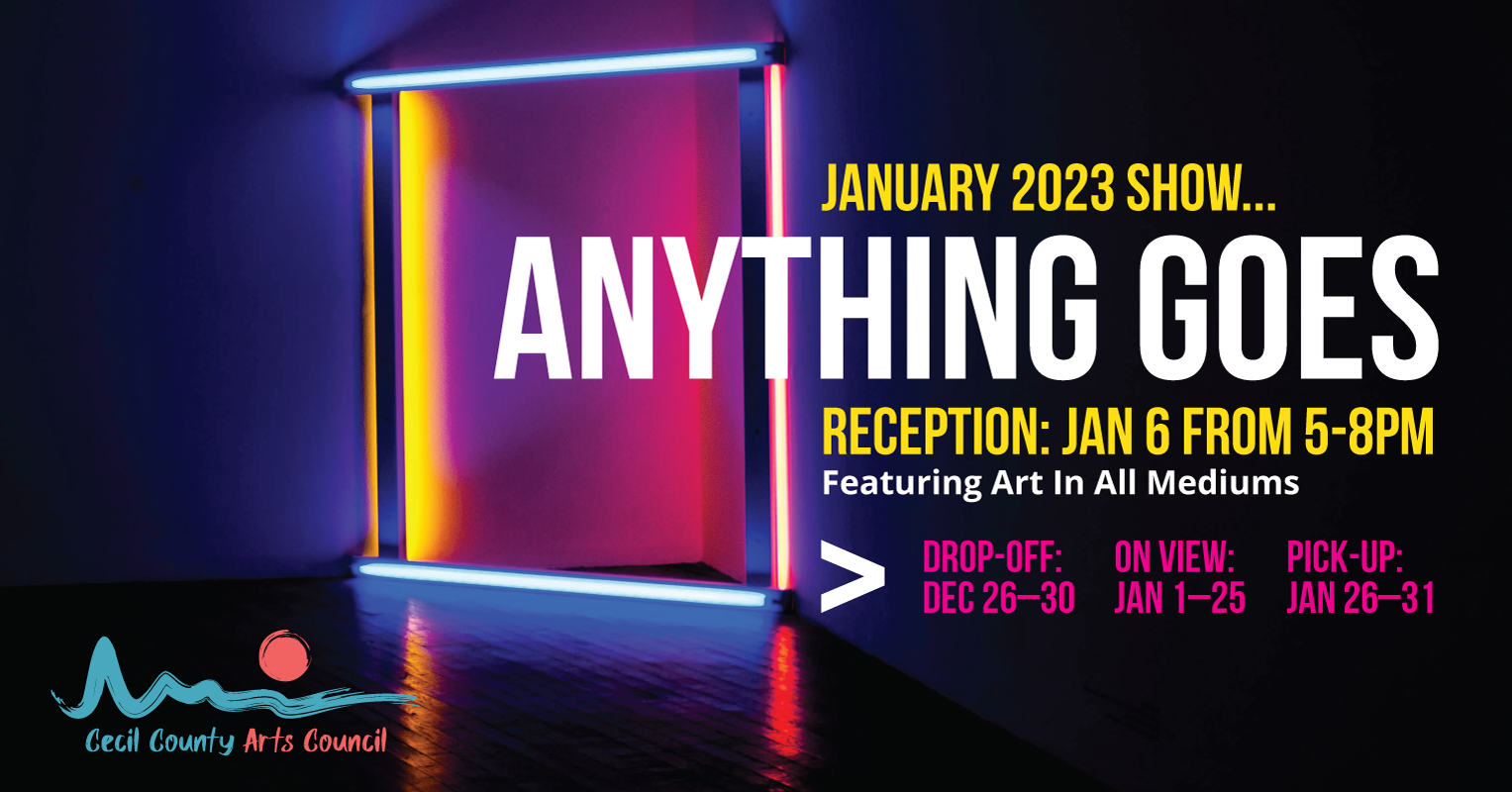Anything Goes Exhibit - Cecil County Arts Council