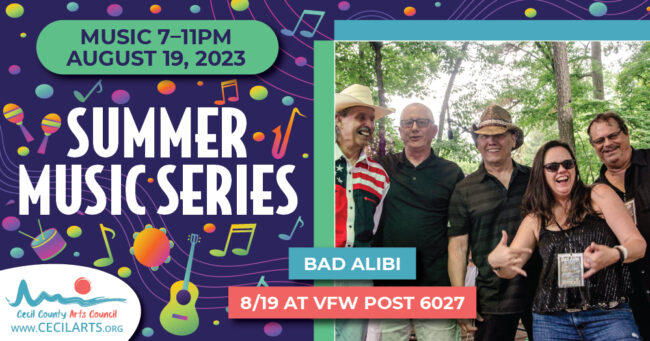 Cecil County Arts Council – Bad Alibi Summer Music Series – Cecil County Arts Council Events Cecil County Arts Council - Bad Alibi Summer Music Series - Cecil County Arts Council Events