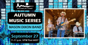 Autumn Music Series - Mason Dixon Band flyer